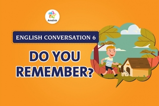 English Conversation 6: Do You Remember?